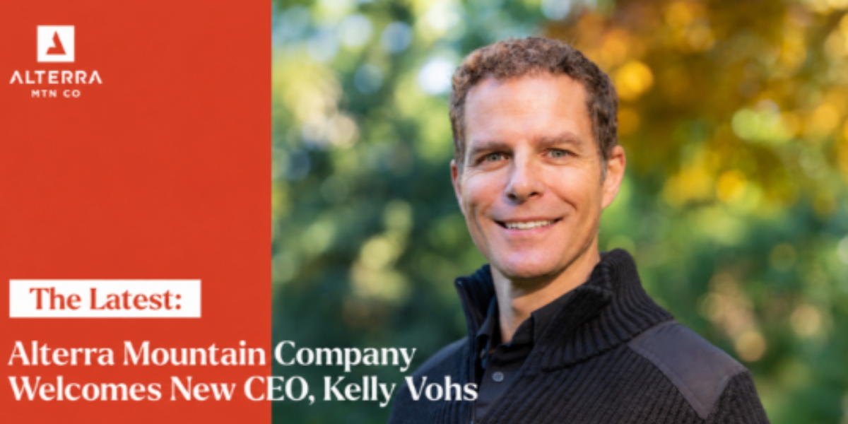 Alterra Mountain Company Names Kelly Vohs CEO Ahead of 2026–27 Winter Season